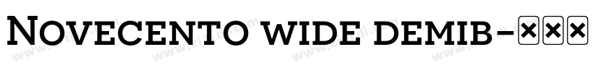 Novecento wide demib字体转换
